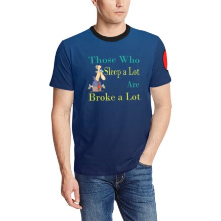 Sleep Alot Broke Alot Men's All Over Print T-shirt